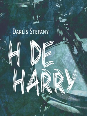 cover image of H de Harry